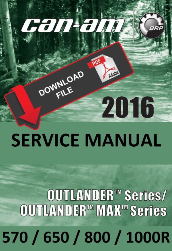 Can-Am 2016 Outlander 570 Service Manual