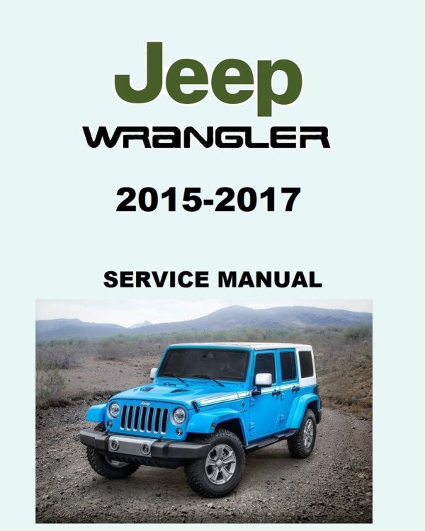 Jeep 2015 Wrangler Service Manual