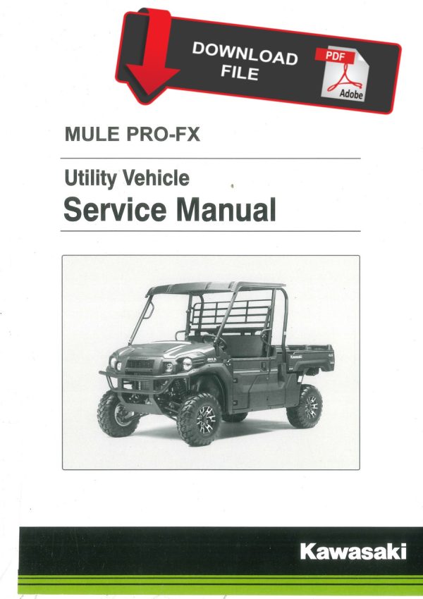 Kawasaki 2017 Mule Pro-FX Service Manual