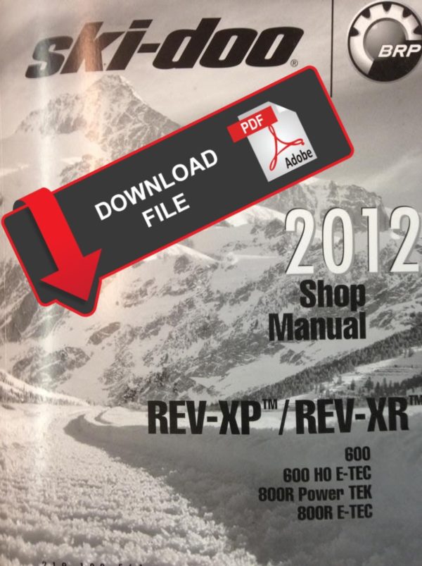 Ski-Doo 2012 Renegade X 600 HO E-TEC Service Manual