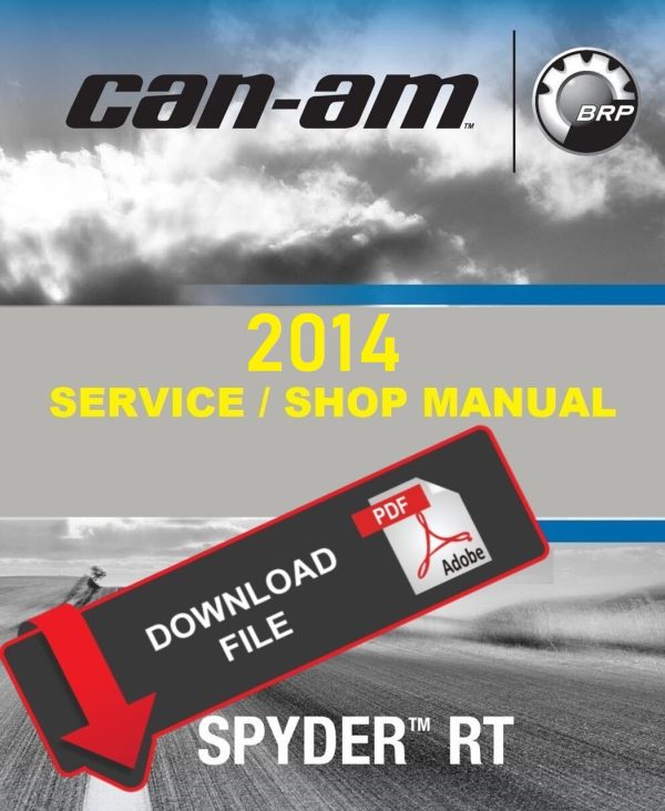 Can-Am 2014 Spyder RT Limited Service Manual