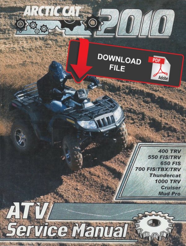 Arctic Cat 2010 ATV 1000 H2 EFI MudPro 4x4 Service Manual