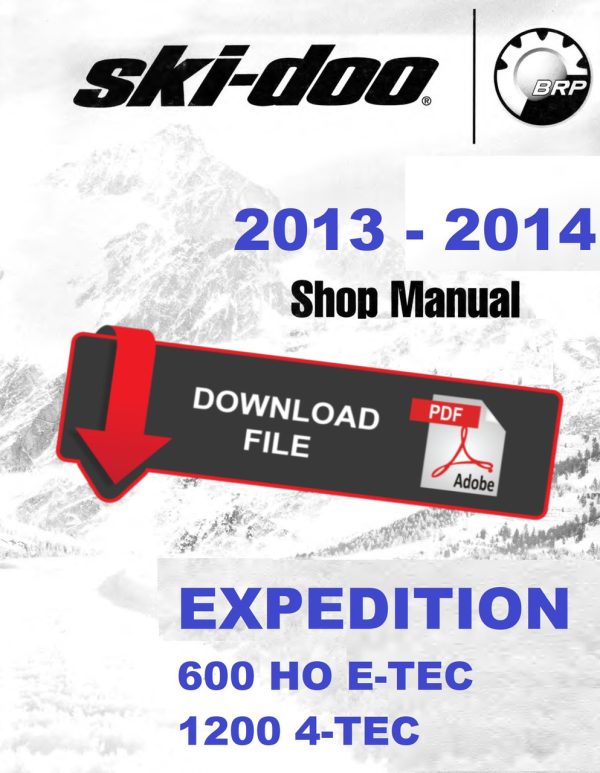 Ski-Doo 2013 Expedition LE 1200 4-TEC Service Manual