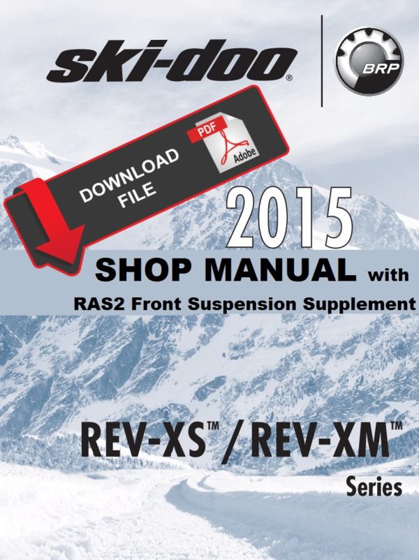 Ski-Doo 2015 MXZ X 600 HO E-TEC Service Manual