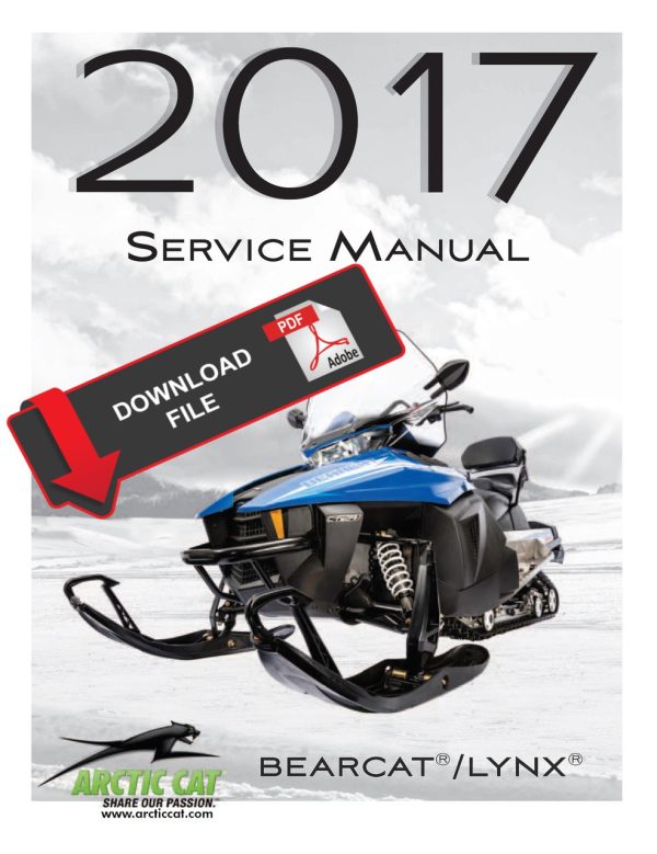 Arctic Cat 2017 Bearcat 2000 LT ES Service Manual