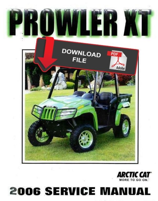 Arctic Cat 2006 Prowler XT Service Manual