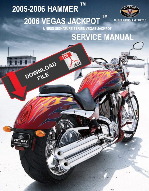 Victory 2006 NESS Vegas Jackpot Service Manual