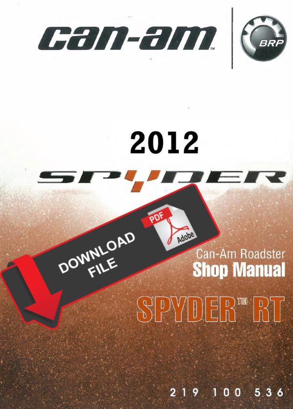 Can-Am 2012 Spyder RT Limited Service Manual