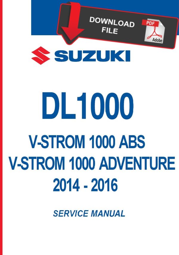 Suzuki 2015 V-Strom 1000 Service Manual