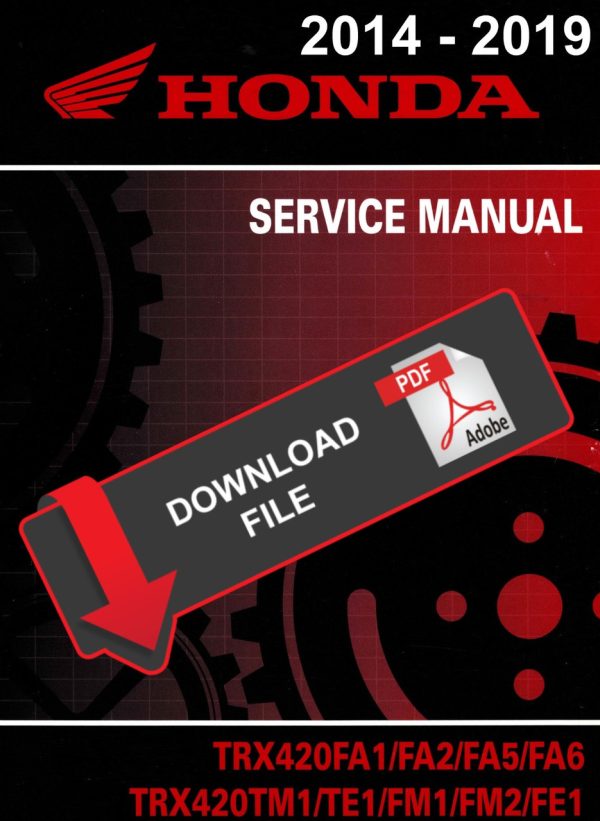 Honda 2019 TRX 420 FM1 FourTrax Rancher Service Manual