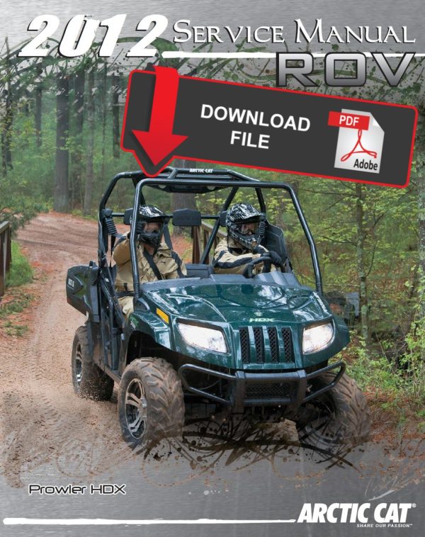 Arctic Cat 2012 Prowler HDX Service Manual