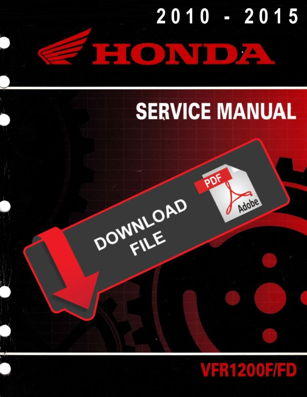 Honda 2011 VFR 1200 Interceptor DCT Service Manual