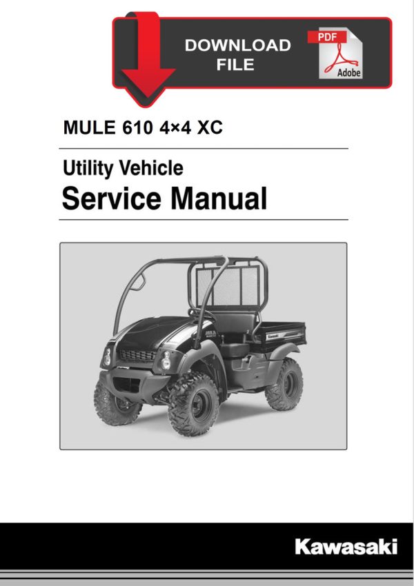 Kawasaki 2015 Mule 610 XC 4x4 SE Service Manual