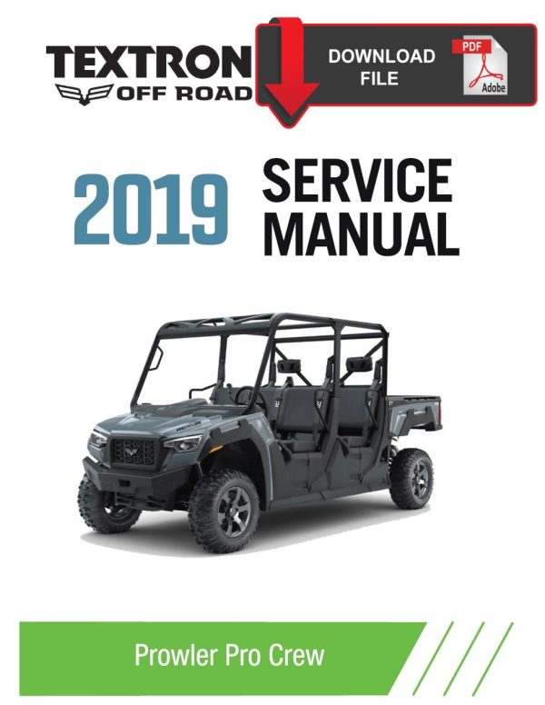 Textron Arctic Cat 2019 Prowler Pro Crew XT Service Manual