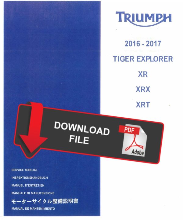 Triumph 2016 Tiger Explorer XRT Service Manual