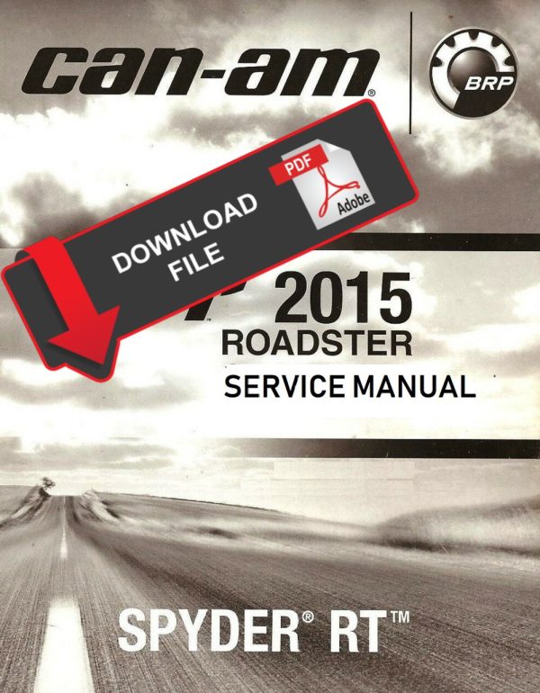 Can-Am 2015 Spyder RT Service Manual