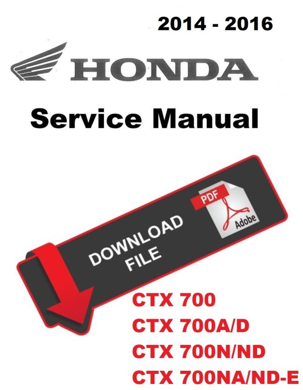 Honda 2016 CTX 700 Service Manual