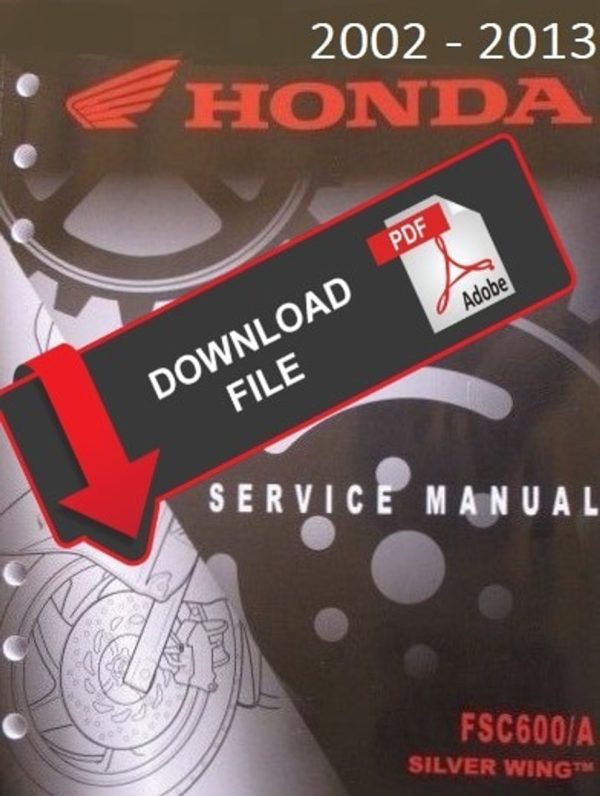 Honda 2012 FSC600 Silver Wing Service Manual