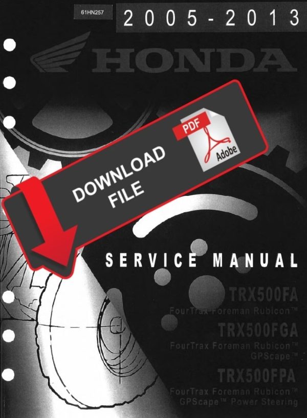 Honda 2012 TRX 500 FPA Service Manual