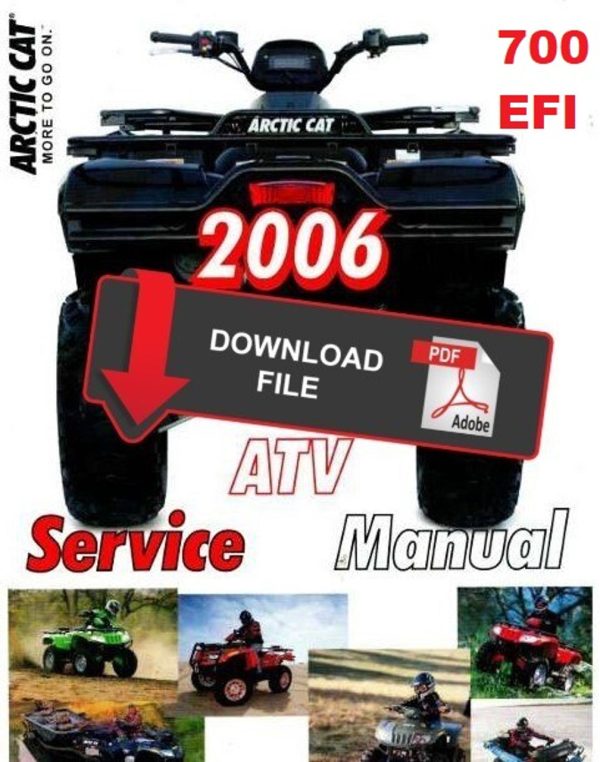 Arctic Cat 2006 ATV 700 EFI Service Manual