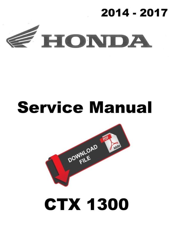 Honda 2016 CTX 1300A Service Manual