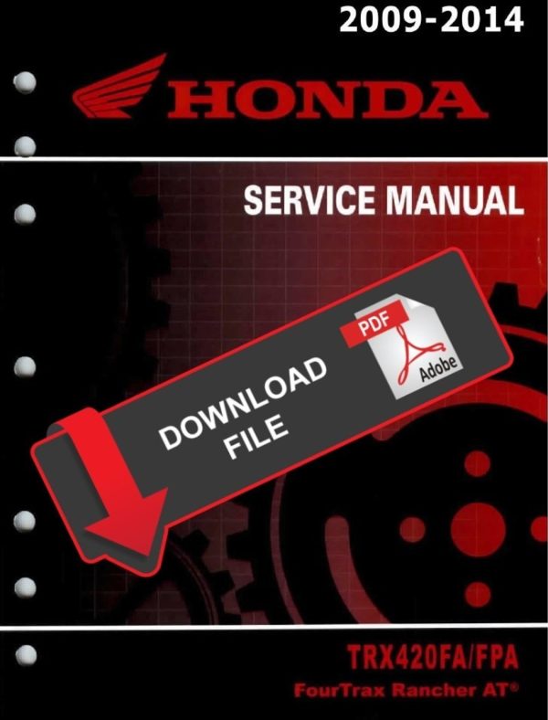 Honda 2011 TRX 420 FGA Service Manual