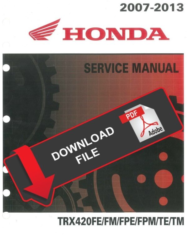 Honda 2012 TRX 420 FPM FourTrax Rancher Service Manual