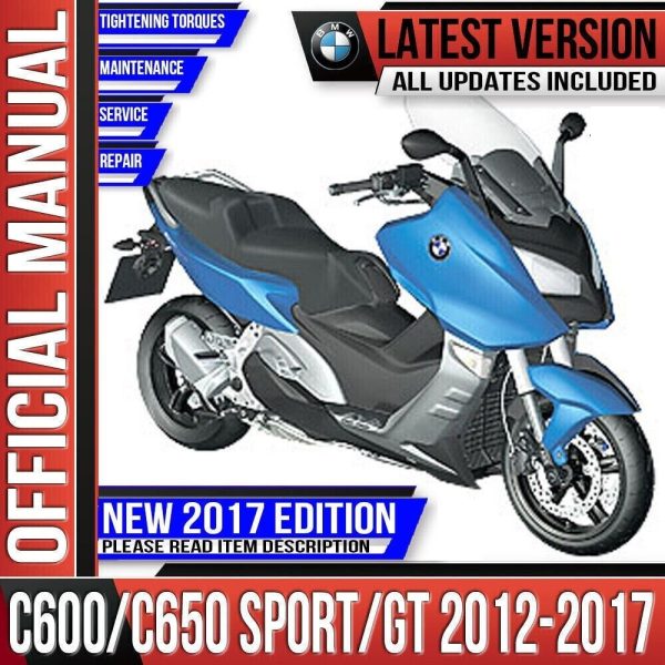 BMW C600 Sport C650 Sport C650 GT Workshop Service Manual 2012 - 2017 C 600 Instant Download