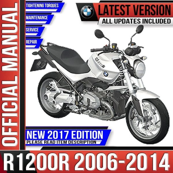 BMW R1200R Workshop Service Repair Manual 2006 2007 2008 2009 2010 2011 2012 2013 2014 K27 R 1200 R Instant Download