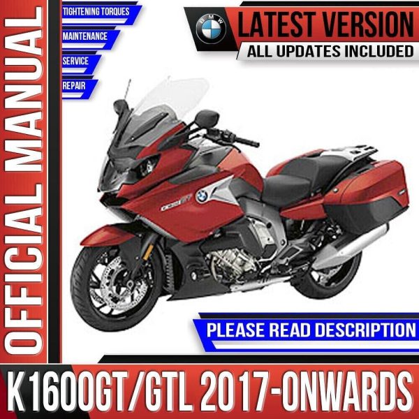 BMW K1600GT K1600GTL Workshop Service Manual 2017 - Onwards K48 12/2017 Edition Instant Download