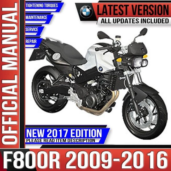 BMW F800R Workshop Service Repair Manual 2009 2010 2011 2012 2013 2014 2015 2016 K73 F 800 R Instant Download