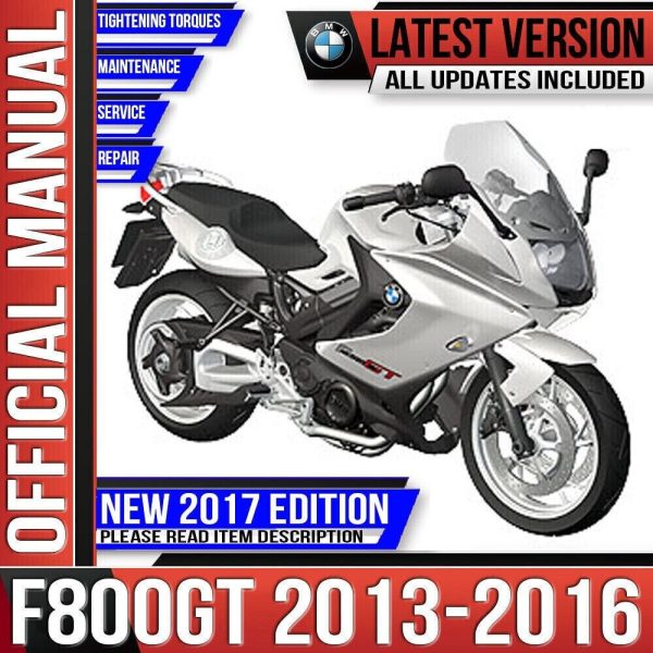 BMW F800GT Workshop Service Shop Repair Manual 2013 2014 2015 2016 K71 F 800 GT Instant Download