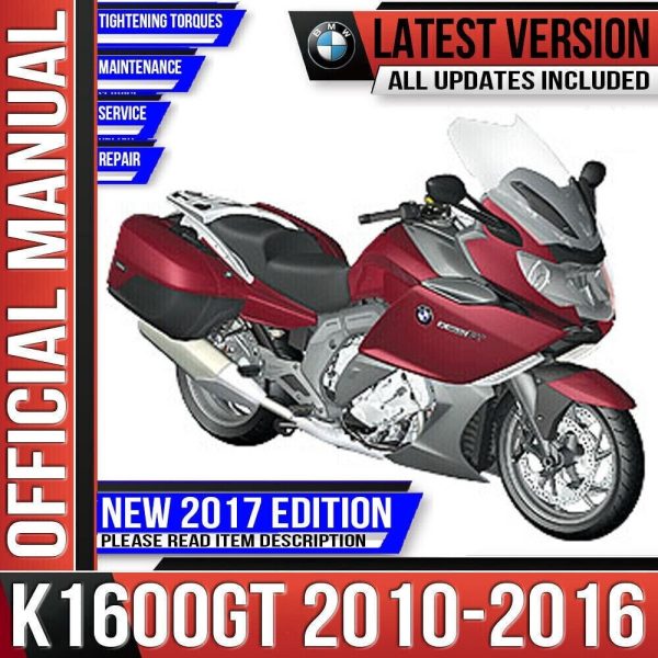 BMW K1600GT Workshop Service Manual 2010 2011 2012 2013 2014 2015 2016 K 1600 GT Instant Download