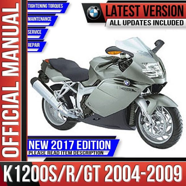 BMW K1200S K1200R K1200GT Workshop Service Manual 2004 2005 2006 2007 2008 2009 K 1200 S R GT Instant Download