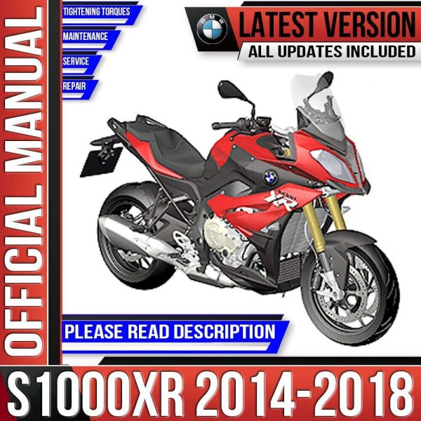 BMW S1000XR Workshop Service Repair Manual 2014 2015 2016 2017 2018 K49 12/2017 Edition Instant Download