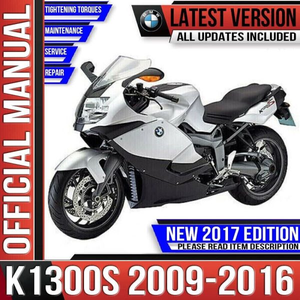 BMW K1300S Workshop Service Repair Shop Manual 2009 2010 2011 2012 2013 2014 2015 2016 K40 K 1300 S Edition Instant Download