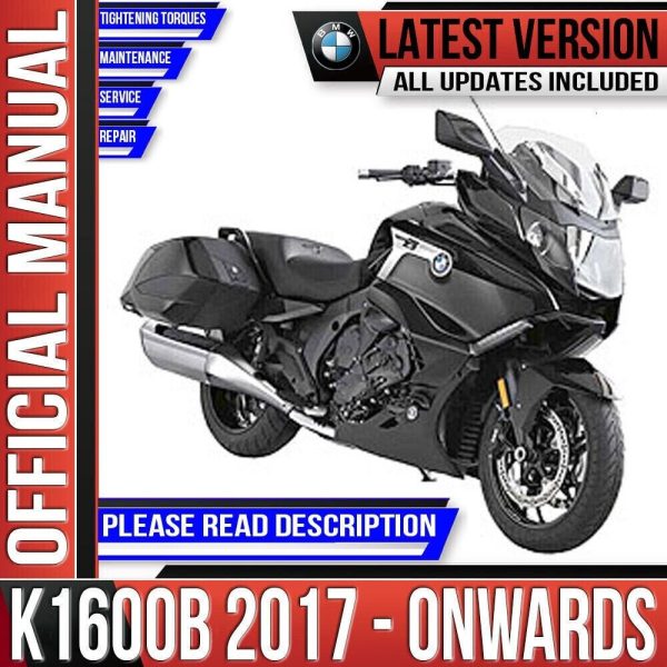 BMW K1600B Bagger Workshop Service Manual 2017 Onwards K61 12/2017 Edition Instant Download