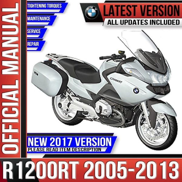 BMW R1200RT Workshop Service Repair Manual 2005 2006 2007 2008 2009 2010 2011 2012 2013 K26 - R 1200 RT Instant Download