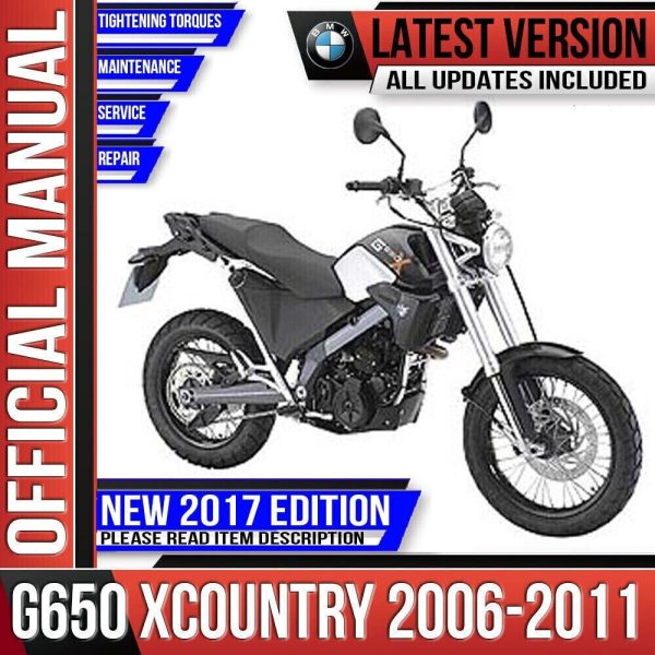 BMW G650 XCountry Workshop Service Repair Manual 2006 2007 2008 2009 2010 2011 G 650 X Country K15 Instant Download