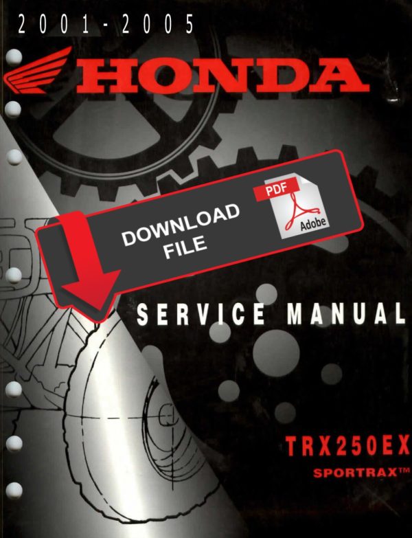 Honda 2005 TRX 250 EX Sportrax Service Manual