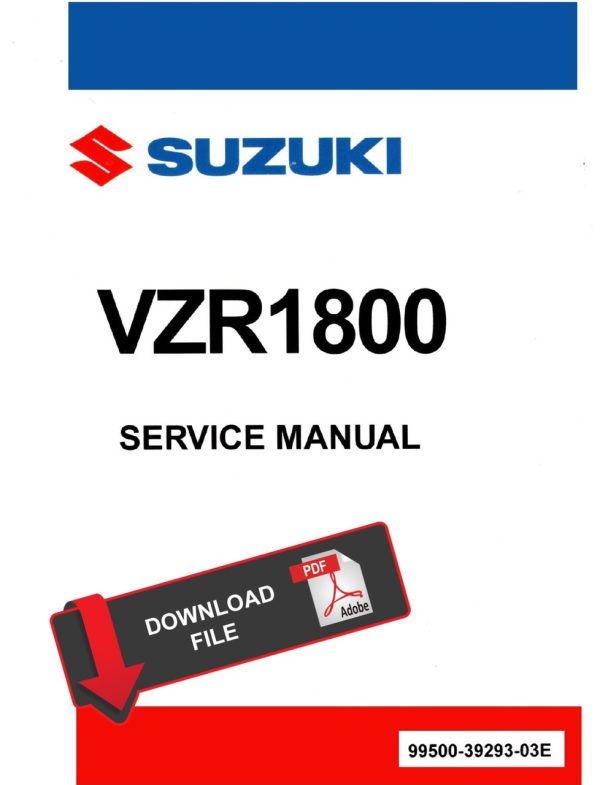 Suzuki 2008 VZR 1800 Service Manual