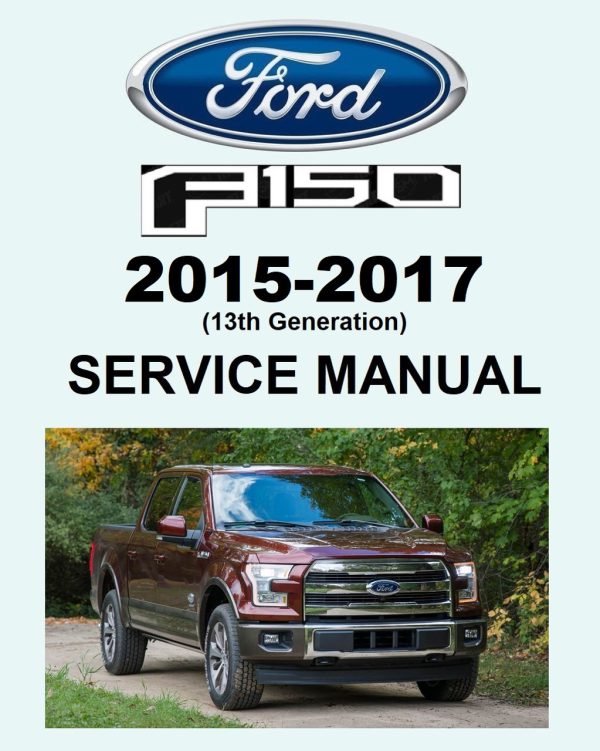 Ford 2017 F150 King Ranch Service Manual