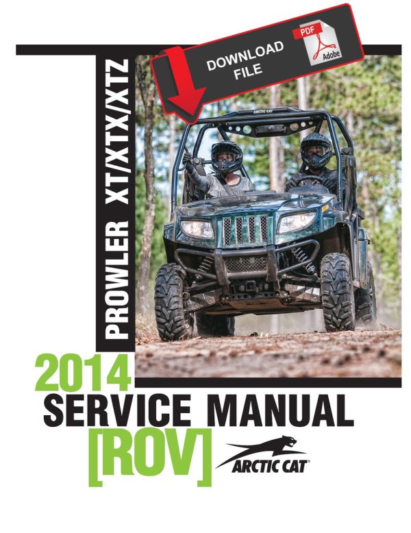 Arctic Cat 2014 Prowler 700 XTX Service Manual