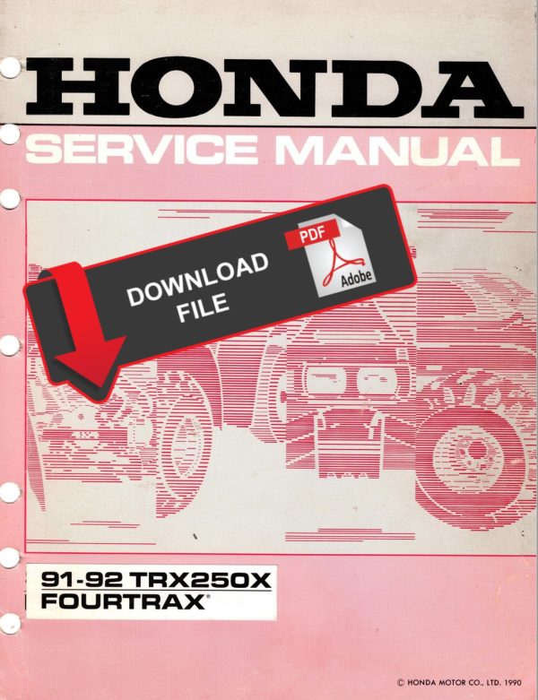 Honda 1991 TRX 250X FourTrax Service Manual