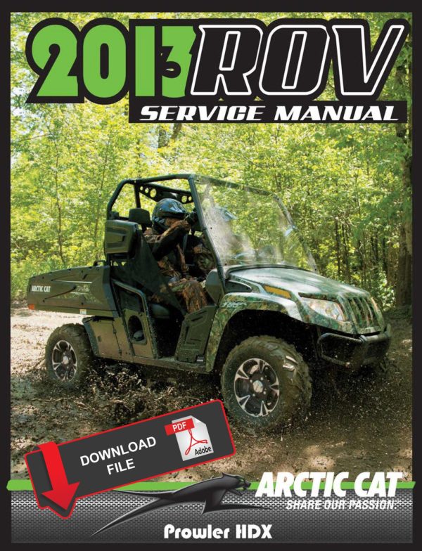 Arctic Cat 2013 Prowler HDX Service Manual