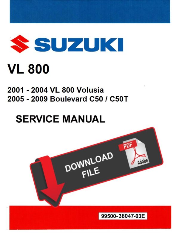 Suzuki 2009 Boulevard C50 C50T C50C Service Manual