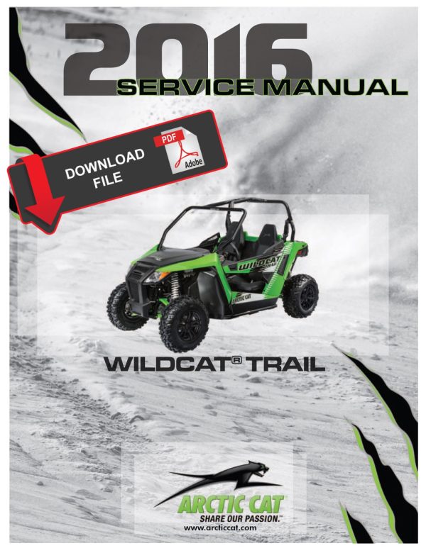 Arctic Cat 2016 Wildcat Trail Service Manual