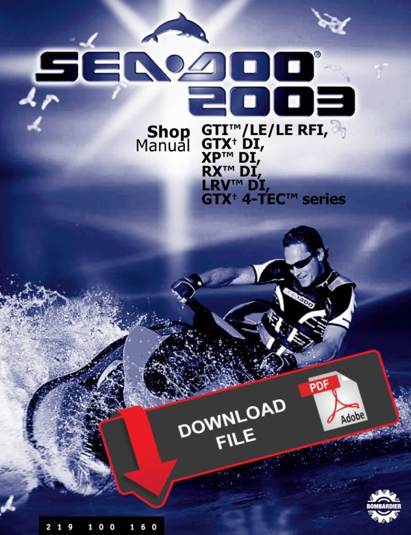 Sea-Doo 2003 GTI LE Jetski Service Manual