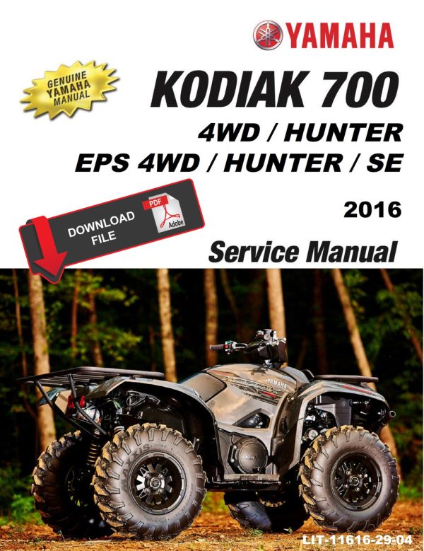 Yamaha 2016 Kodiak 700 EPS 4WD Hunter Service Manual