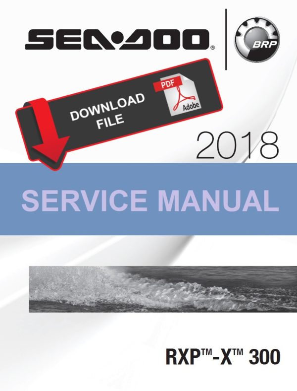 Sea-Doo 2018 RXP-X 300 Service Manual